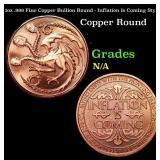 1oz .999 Fine Copper Bullion Round - Inflation Is