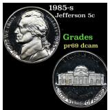1985-s Proof Jefferson Nickel 5c Grades GEM++ Proo