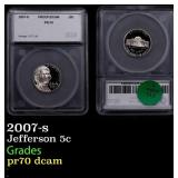 2007-s Proof Jefferson Nickel 5c pr70 dcam SEGS