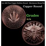 1oz .999 Fine Copper Bullion Round - Marijuana Sla