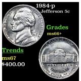 1984-p Jefferson Nickel 5c Grades GEM++ Unc