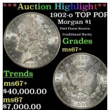 *Highlight* 1902-o Morgan Dollar TOP POP! $1 ms67+