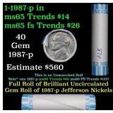 BU Shotgun Jefferson 5c roll, 1987-p 40 pcs Bank $