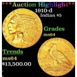 *Highlight* 1910-d Gold Indian Half Eagle $5 Choic