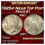 1925-p Peace Dollar Near Top Pop! $1 ms67+ SEGS