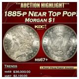 1885-p Morgan Dollar Near Top Pop! $1 ms67+ SEGS