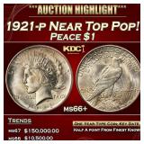 1921-p Peace Dollar Near Top Pop! $1 ms66+ SEGS