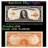 1922 $10 Large Size Gold Certificate Grades xf Sig