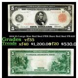 1914 $5 Large Size Red Seal FRN Rare Red Seal Grad