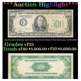 1934 $500 Green Seal Federal Reserve Note Presiden