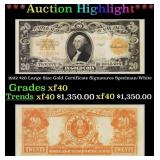 1922 $20 Large Size Gold Certificate Grades xf40 S