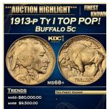 1913-p Ty I Buffalo Nickel TOP POP! 5c ms68+ SEGS