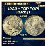 1923-p Peace Dollar TOP POP! $1 ms67+ SEGS
