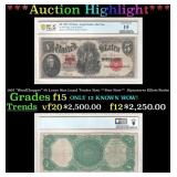 1907 $5 Large Size Legal Tender Note "WoodChopper"