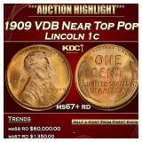 1909 VDB Lincoln Cent Near Top Pop! 1c ms67+ rd SE