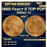 1865 Fancy 5 Indian Cent TOP POP! 1c ms67 rb SEGS