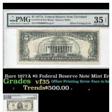 Rare 1977A $5 Federal Reserve Note Mint Error vf35
