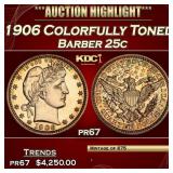 1906 Proof Barber Quarter Colorfully Toned 25c pr6