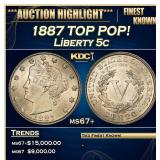 1887 Liberty Nickel TOP POP! 5c ms67+ SEGS