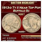 1913-d Ty II Buffalo Nickel Near Top Pop! 5c ms66+