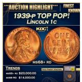 1939-p Lincoln Cent TOP POP! 1c ms68+ rd SEGS