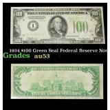 1934 $100 Green Seal Federal Reserve Note Grades a