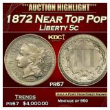 1872 Proof Liberty Nickel Near Top Pop! 5c pr67 SE