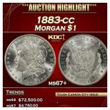 1883-cc Morgan Dollar $1 ms67+ SEGS