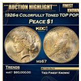 1926-s Peace Dollar Colorfully Toned TOP POP! $1 m