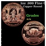 1oz .999 Fine Copper Bullion Round - $10 Bank Note