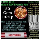 BU Shotgun Lincoln 1c roll, 1974-p 50 pcs Bank Wra