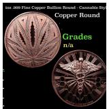 1oz .999 Fine Copper Bullion Round - Cannabis Styl