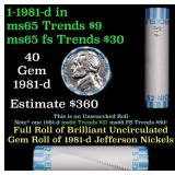 BU Shotgun Jefferson 5c roll, 1981-d 40 pcs Bank $