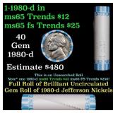 BU Shotgun Jefferson 5c roll, 1980-d 40 pcs Bank $