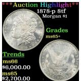 *Highlight* 1878-p 8tf Morgan Dollar $1 ms65+ SEGS