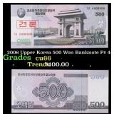 2006 Upper Korea 500 Won Banknote P# 44a Grades Ge