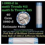 BU Shotgun Jefferson 5c roll, 1980-d 40 pcs Bank $