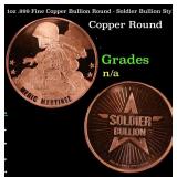 1oz .999 Fine Copper Bullion Round - Soldier Bulli