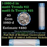 BU Shotgun Jefferson 5c roll, 1980-d 40 pcs Bank $