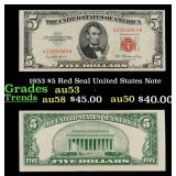 1953 $5 Red Seal United States Note Grades Select