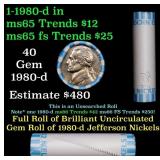 BU Shotgun Jefferson 5c roll, 1980-d 40 pcs Bank $