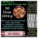 BU Shotgun Lincoln 1c roll, 1974-p 50 pcs Bank Wra