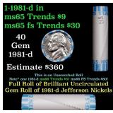 BU Shotgun Jefferson 5c roll, 1981-d 40 pcs Bank $