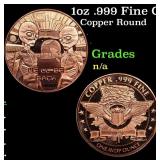1oz .999 Fine Copper Bullion Round - We