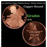 1oz .999 Fine Copper Bullion Round - Soldier Bulli