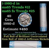 BU Shotgun Jefferson 5c roll, 1980-d 40 pcs Bank $