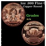 1oz .999 Fine Copper Bullion Round - $10 Bank Note