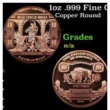 1oz .999 Fine Copper Bullion Round - $10 Bank Note