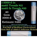 BU Shotgun Jefferson 5c roll, 2000-d 40 pcs Bank $