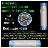 BU Shotgun Jefferson 5c roll, 1981-d 40 pcs Bank $